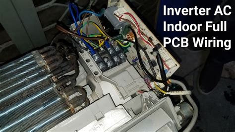 Split Inverter Air Conditioner Indoor Pcb Full Wiring In Hindi Youtube