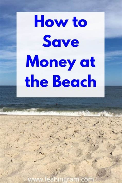 Save Money At The Beach 2023