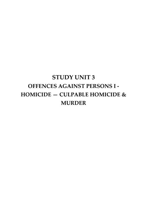 Culpable Homicide Murder Study Unit 3 Offences Against Persons I