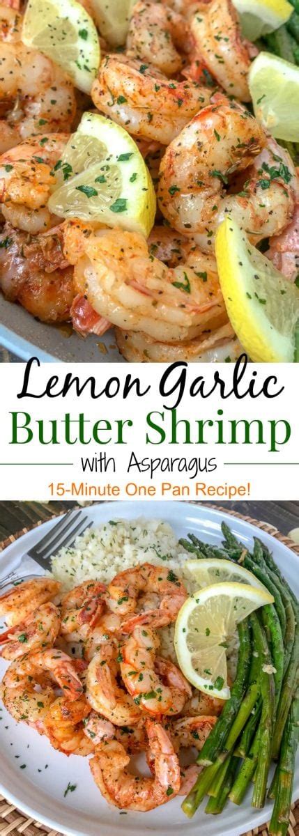 Place shrimp on paper towels and dry very well. Lemon Garlic Butter Shrimp with Asparagus | With Peanut ...