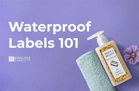 Everything You Ever Wanted To Know About Waterproof Labels