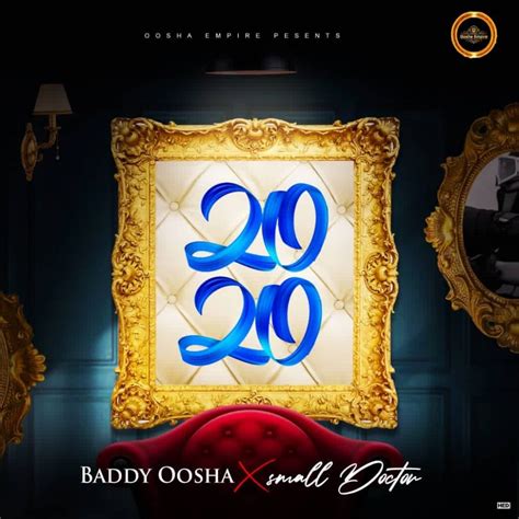 Baddy Oosha 2020 Ft Small Doctor Mp3 Download