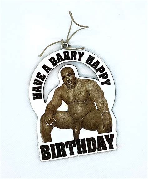 Barry Wood Birthday Gift Tag Funny Gag Birthday Gift Etsy
