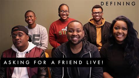 Asking For A Friend Live Ft Thato Fox And Sipho Muchindu Defining Youtube