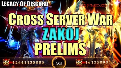 Legacy Of Discord Zakoj Cross Server War Prelims Youtube