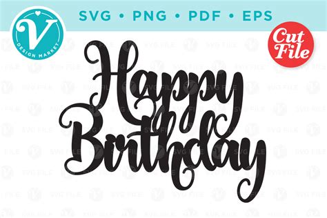 Happy Birthday Cake Topper Graphic By V Design Market · Creative Fabrica
