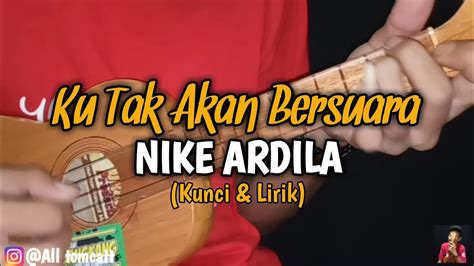 Ku takkan bersuara kasih dan sayangku tetap untukmu title : Ku Tak Akan Bersuara - NIKE ARDILLA Ukulele Kentrung Cover ...