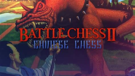 Battle Chess Ii Chinese Chess Ubicaciondepersonascdmxgobmx