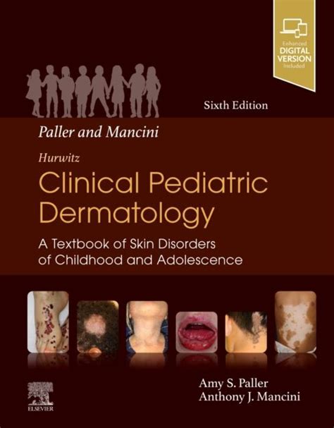 Hurwitz Clinical Pediatric Dermatology A Textbook Of Skin Disorders Of