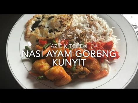 Nasi goreng rumahan, jawa, spesial restoran, nasi goreng kampung makanya resep nasi goreng jawa ini khas banget lho. Resepi Ayam Goreng Kunyit Azie Kitchen - Kuliner Melayu