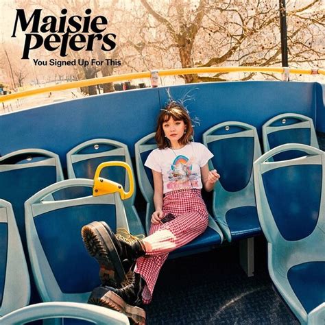 You Signed Up For This By Maisie Peters Album Reviews Ratings