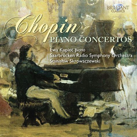 Chopin Frederic Chopin Piano Concertos 1 And 2 Music