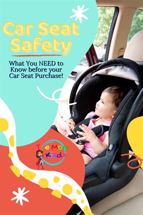Car Seat Safety Advice Keeping Your Child Safe The Mom Kind In 2020