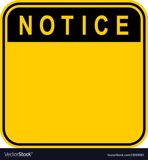 Notice Sign Template