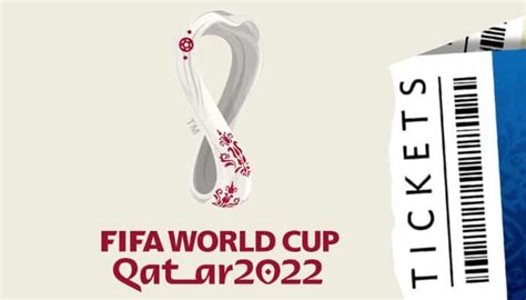 Fifa World Cup Qatar 2022 Tickets Booking Details Price Offline