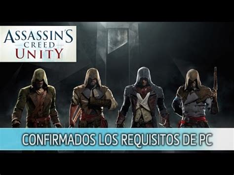Confirmados Los Requisitos De Assassin S Creed Unity En PC YouTube