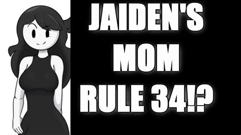 Jaiden Animation S Mom Rule 34 Exists And It S Nasty Youtube