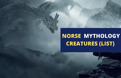 15 Unique Creatures Of Norse Mythology Symbol Sage 2022