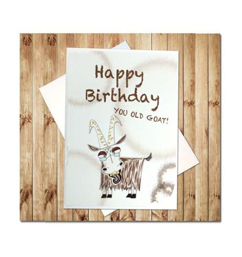Funny Birthday Card Happy Birthday You Old Goat By Stocklanestudio