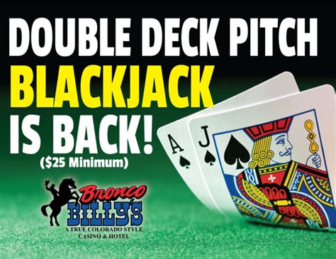 Double Deck Pitch Blackjack Welcome To Bronco Billys