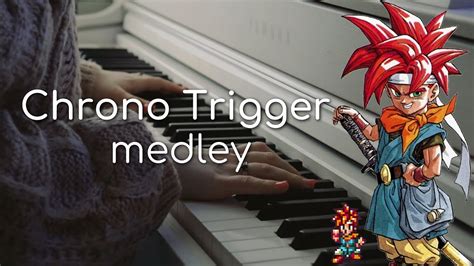 ᴘɪᴀɴᴏ ᴄᴏᴠᴇʀ Chrono Trigger Medley Free Sheet Music Youtube
