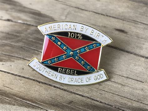 American By Birth Southern By Grace Of God Pin