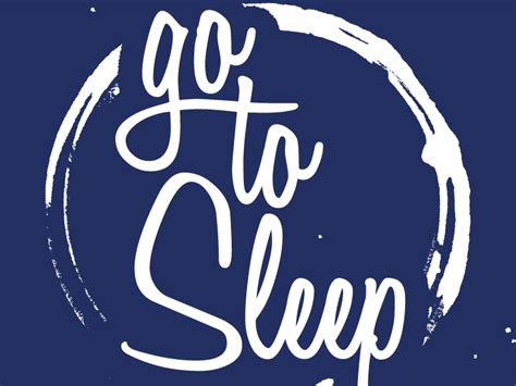 Go To Sleep Print By Brent Galloway Dribbble