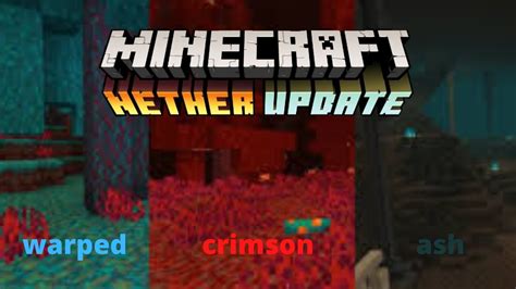 Its Finally Here Minecraft Bedrock Nether Update Youtube