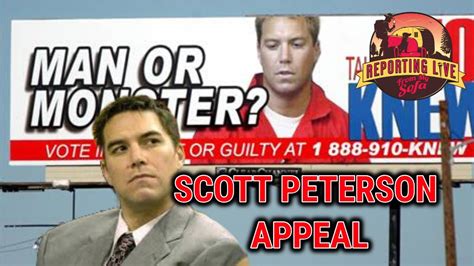 Scott Peterson Appeal My Thoughts Youtube