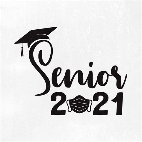 Senior 2021 Svg File Digital Download For Cricut And Etsy