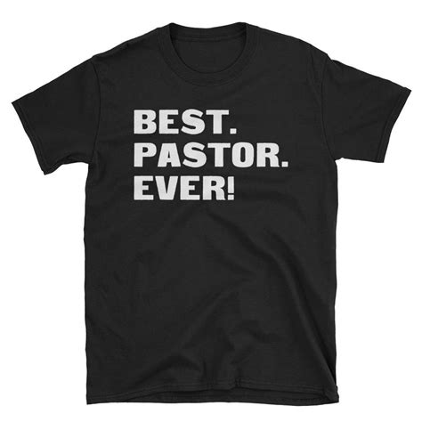 Pastor Shirt Pastor Ts Pastor Best Pastor Ever Ts Etsy