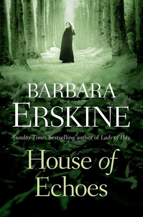 House Of Echoes Barbara Erskine 1996 Books To Read Books