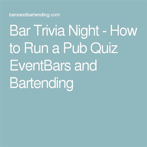 Bar Trivia Night How To Run A Pub Quiz Event Trivia Night Pub Quiz