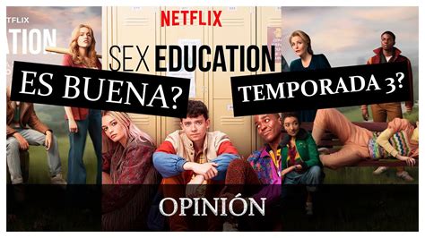Sex Education Temporada 2 Netflix Resumen Youtube