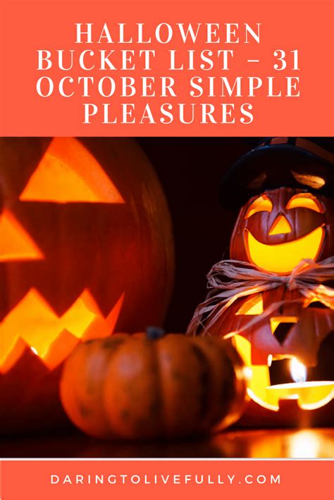 31 October Simple Pleasures Halloween Bucket List