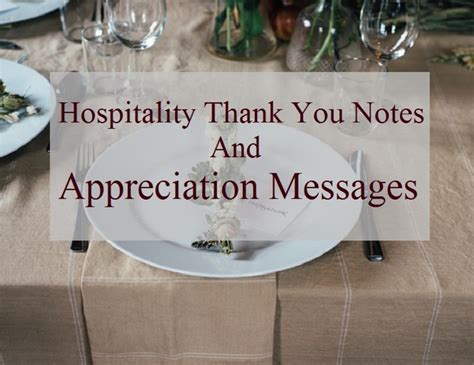 How To Write Hospitality Thank You Notes And Appreciation Messages