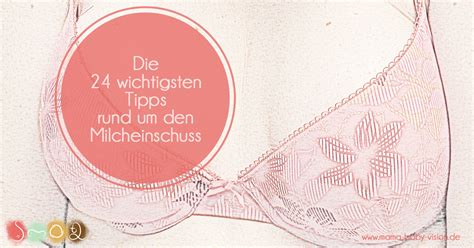 Milcheinschuss zwei bis fünf tage nach der geburt (meist am dritten tag) werden die brüste deutlich größer. Die 24 wichtigsten Tipps bei Milcheinschuss - Tabea Laue ...