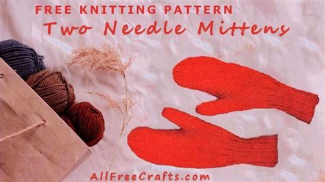 Two Needle Mittens Free Knitting Pattern Winter