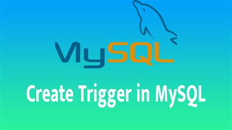 Create Trigger In Mysql