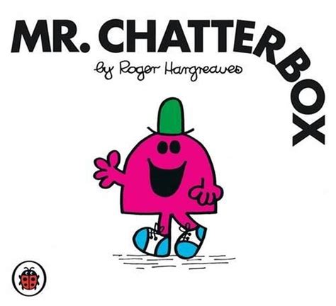Mr Chatterbox V20 Mr Men And Little Miss By Roger Hargreaves