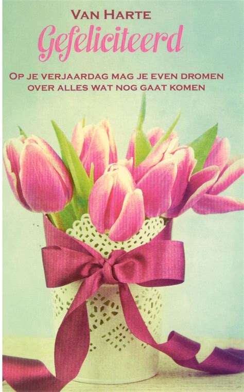 Felicitatie kado's voor man en vrouw: Verjaardagskaart bloemen met mooie teksten