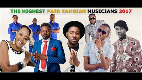 The Highest Paid Zambian Musicians 2017 Youtube