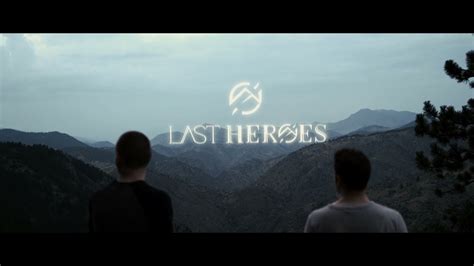 Last Heroes Knowing How To Break With Runn Official Music Video