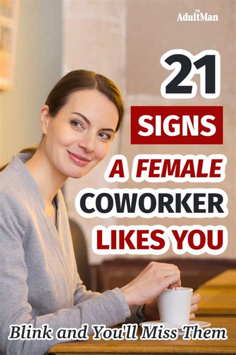 21 Signs A Female Coworker Likes You Friendly Or Flirty