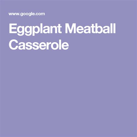 Eggplant Meatball Casserole Recipe Eggplant Meatballs