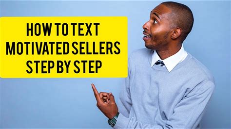 how to text motivated sellers step by step youtube
