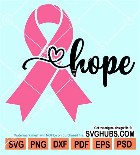 Hope Cancer Ribbon Svg Breast Cancer Awareness Svg Pink Ribbon