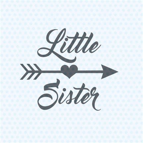 little Sister SVG Little Sister SVG Files Silhoutte Svg