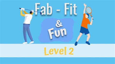 Fab Fit Fun Level 2 Eldergym® Academy