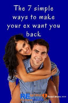 How To Get My Babefriend Back After A Fight In Want You Back Make Him Miss You Make Him